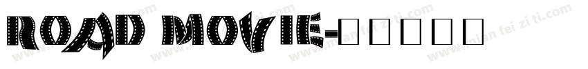 ROAD MOVIE字体转换